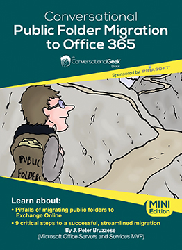 Conversational Public Folder Migration to Office 365 – Mini Edition
