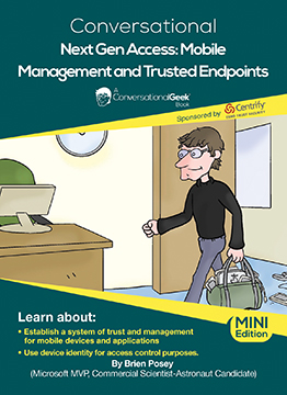Conversational Next-Gen Access: Mobile Management & Trusted Endpoints - Mini Edition