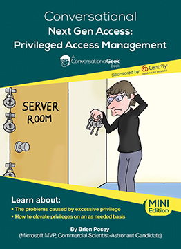 Conversational Next-Gen Access: Privileged Access Management - Mini Edition