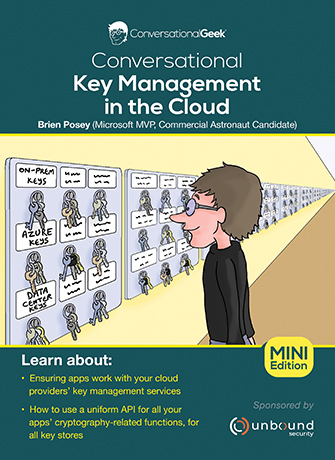 Conversational Key Management In the Cloud – Mini Edition