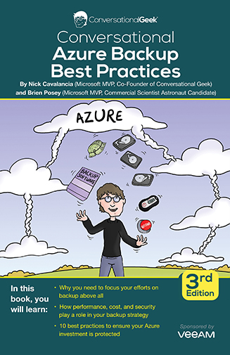 Conversational Azure Backup Best Practices - 3rd Edition