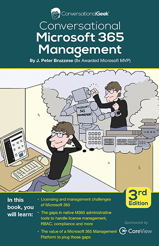 Conversational Microsoft 365 Management - 3rd Edition
