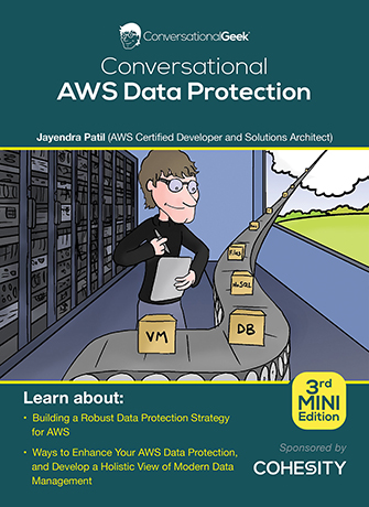 Conversational AWS Data Protection – 3rd Mini Edition