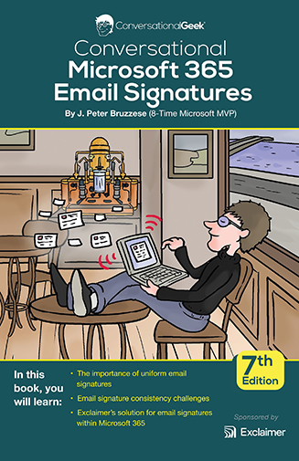 Conversational Microsoft 365 Email Signatures 6th Edition