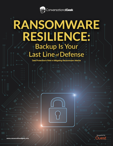 Ransomware Resilience – Backup Is Your Last Line of Defense
