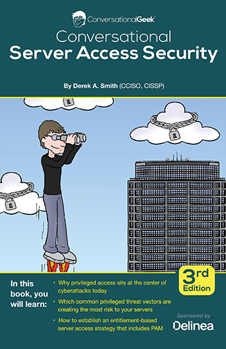 Conversational Server Access Security - 3rd Edition